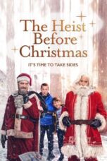 The Heist Before Christmas (2023)